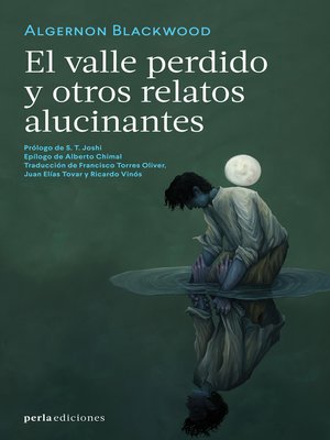 cover image of El valle perdido y otros relatos alucinantes